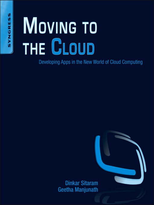 Title details for Moving to the Cloud by Geetha Manjunath - Wait list